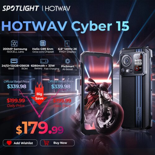 [World Premeire] HOTWAV Cyber 15 Rugged Phone 200MP PixSmart G99 6.6FHD+ 120Hz Smartphone 24GB 256GB Ultra-thin Mobile Phone 2,000+ sold$179.99$349.98-48%Free shippingHotwav Official StoreSee previewSimilar items